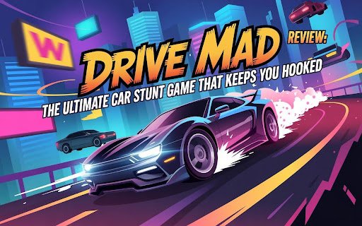 Drive Mad